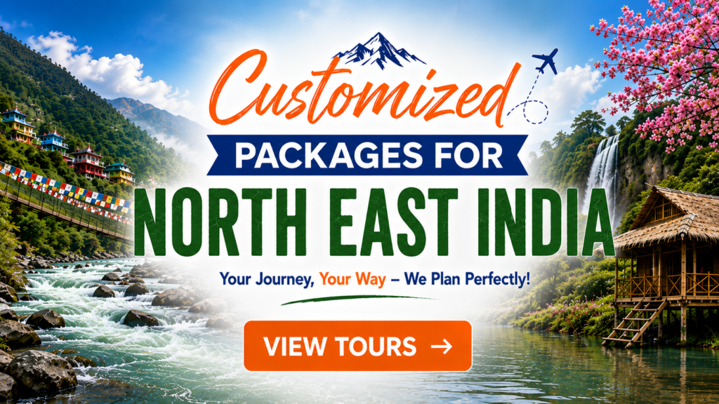 NORTH EAST INDIA PACKAGE